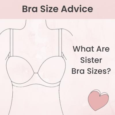 What Are Sister Bra Sizes? - Bra Sizing Advice - AmpleBosom.com